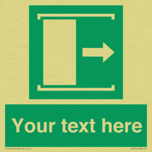 Custom sign safe condition Door slides right to open